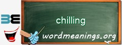 WordMeaning blackboard for chilling